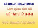 HOẠT ĐỘNG LAM QUEN CHỮ VIẾT